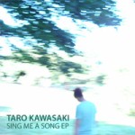 Sing Me a Song / taro kawasaki